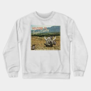 Welcome to Beefalo Country - Don't Starve Fan Art Crewneck Sweatshirt